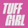 Tuff Girl