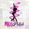 Poles & Polish Luxury Pole Fitness Studio