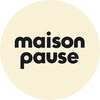 Maison Pause