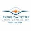 Les Bulles à Flotter - Montpellier
