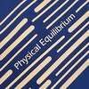 Physical Equilibrium